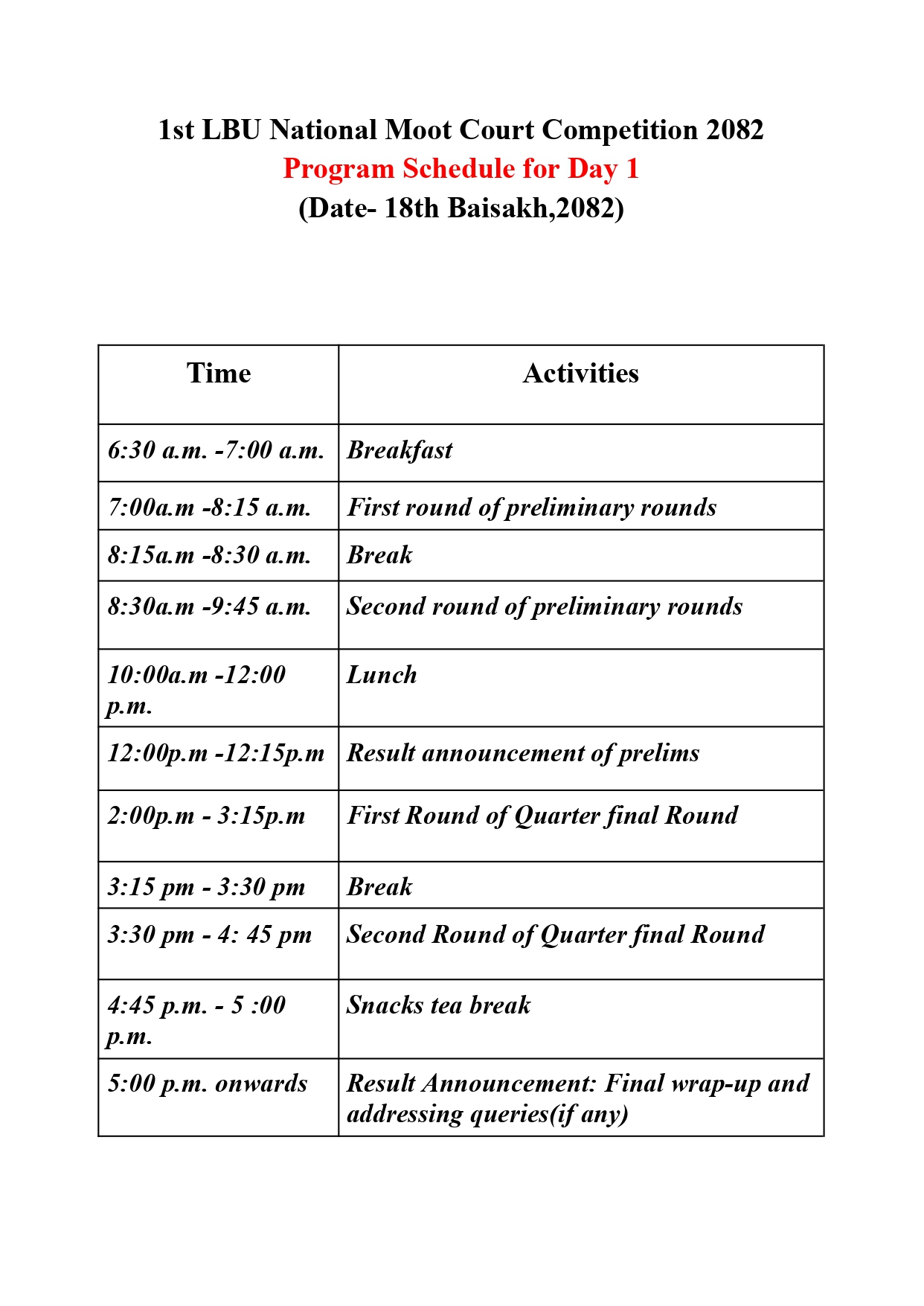 1st LBU National Moot Court Competition, 2082 BSComplete Schedule